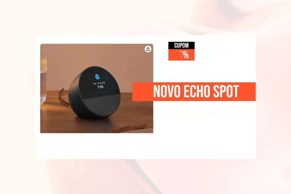 review Echo Spot Amazon com tela e Alexa